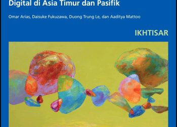 Resume Laporan: Masa Depan Pekerjaan di Asia Timur dan Pasifik (EAP)